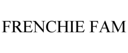 FRENCHIE FAM trademark
