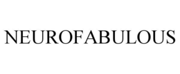 NEUROFABULOUS trademark
