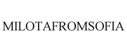 MILOTAFROMSOFIA trademark