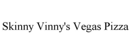 SKINNY VINNY'S VEGAS PIZZA trademark