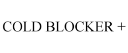 COLD BLOCKER + trademark