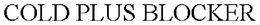 COLD PLUS BLOCKER trademark