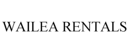 WAILEA RENTALS trademark