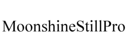 MOONSHINESTILLPRO trademark