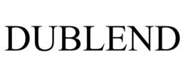DUBLEND trademark