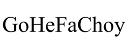 GOHEFACHOY trademark