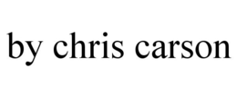 BY CHRIS CARSON trademark