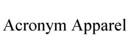 ACRONYM APPAREL trademark