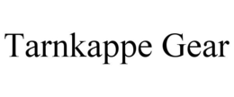 TARNKAPPE GEAR trademark