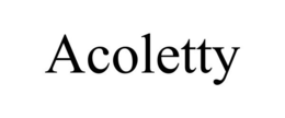 ACOLETTY trademark