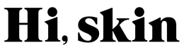 HI, SKIN trademark