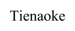 TIENAOKE trademark