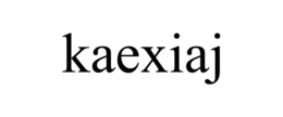 KAEXIAJ trademark
