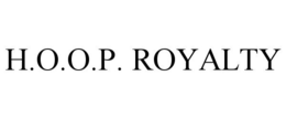 H.O.O.P. ROYALTY trademark