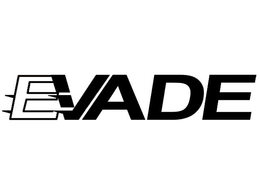 EVADE trademark