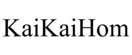 KAIKAIHOM trademark