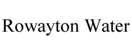 ROWAYTON WATER trademark