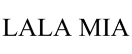 LALA MIA trademark