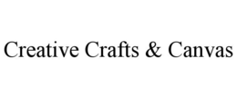 CREATIVE CRAFTS & CANVAS trademark