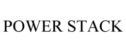 POWER STACK trademark