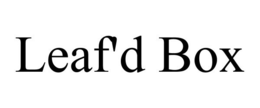LEAF'D BOX trademark