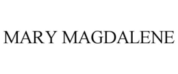 MARY MAGDALENE trademark