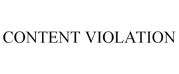 CONTENT VIOLATION trademark