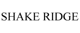 SHAKE RIDGE trademark