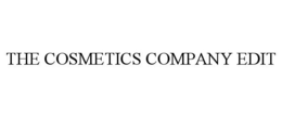 THE COSMETICS COMPANY EDIT trademark