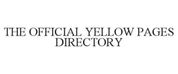 THE OFFICIAL YELLOW PAGES DIRECTORY trademark