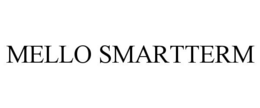 MELLO SMARTTERM trademark