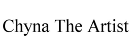 CHYNA THE ARTIST trademark
