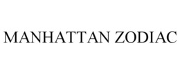 MANHATTAN ZODIAC trademark