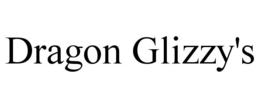 DRAGON GLIZZY'S trademark