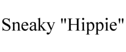 SNEAKY "HIPPIE" trademark