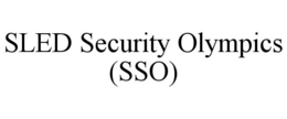 SLED SECURITY OLYMPICS (SSO) trademark