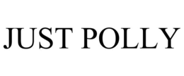JUST POLLY trademark