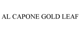 AL CAPONE GOLD LEAF trademark