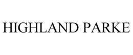HIGHLAND PARKE trademark