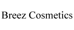 BREEZ COSMETICS trademark