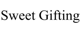SWEET GIFTING trademark
