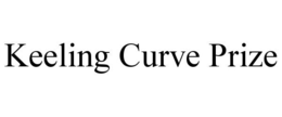KEELING CURVE PRIZE trademark