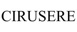 CIRUSERE trademark