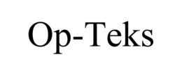 OP-TEKS trademark