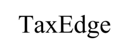 TAXEDGE trademark