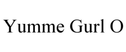 YUMME GURL O trademark