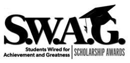 S.W.A.G. STUDENTS WIRED FOR ACHIEVEMENT AND GREATNESS SCHOLARSHIP AWARDS trademark