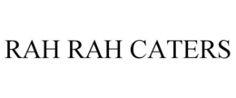 RAH RAH CATERS trademark