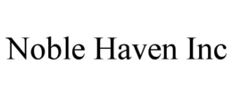 NOBLE HAVEN INC trademark