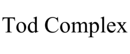 TOD COMPLEX trademark